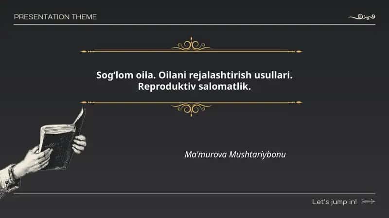 Sogʻlom oila. Oilani rejalashtirish usullari. Reproduktiv salomatlik