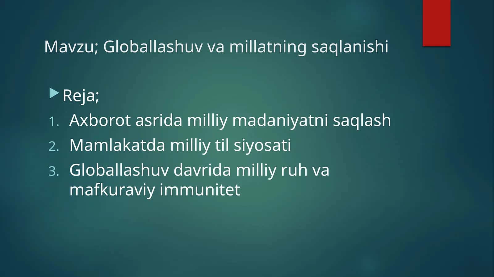 Globallashuv va millatning saqlanishi