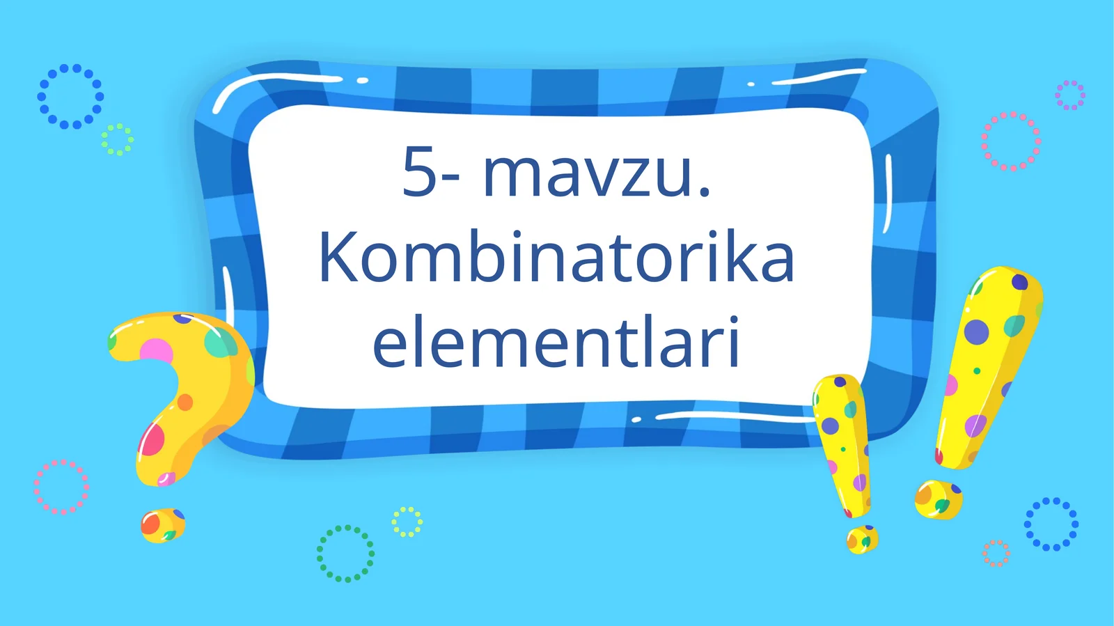 Kombinatorika elementlari