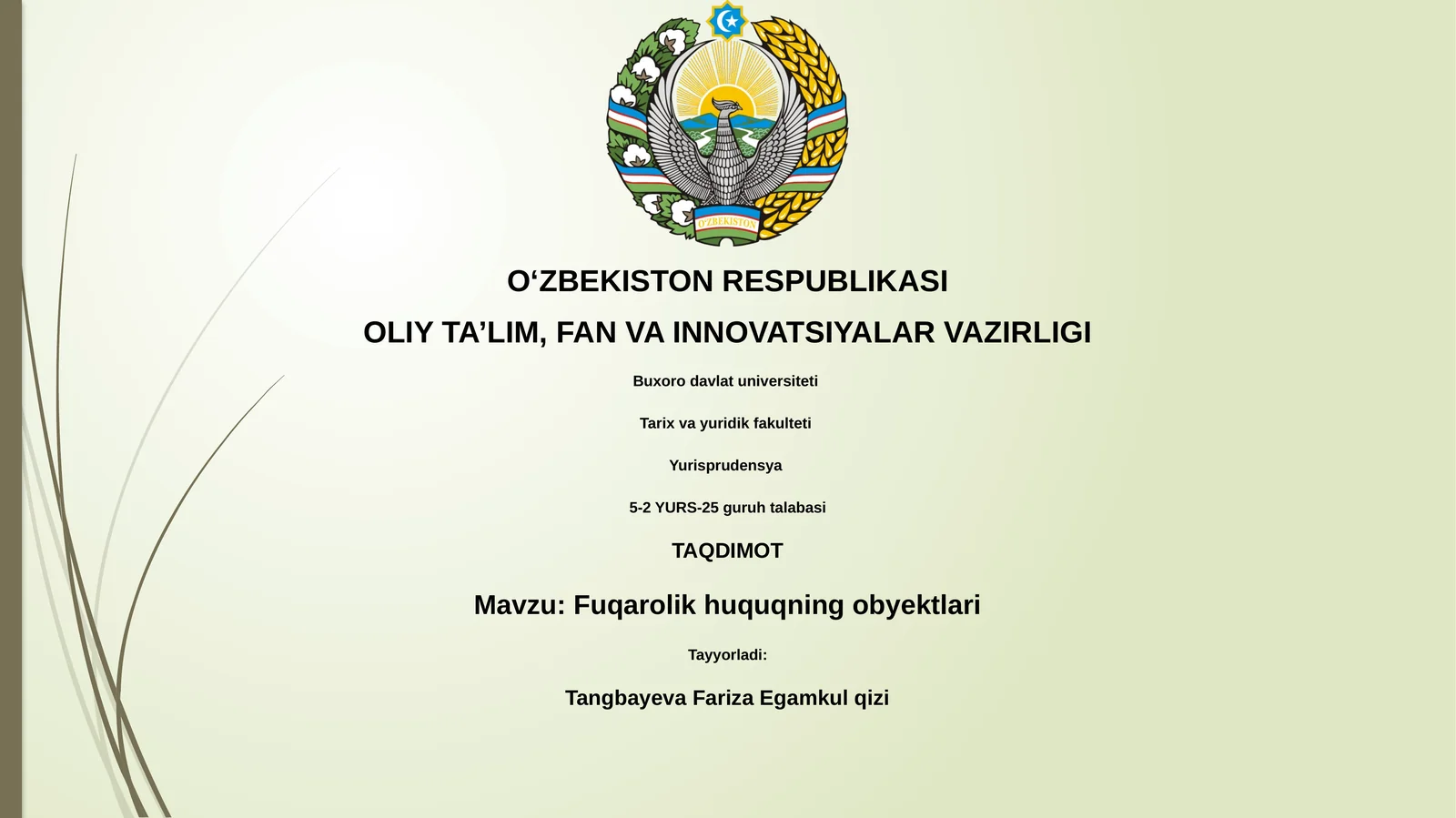 Fuqarolik huquqning obyektlari