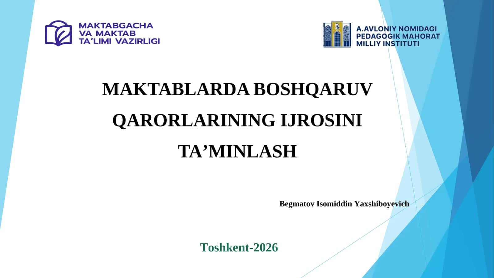 MAKTABLARDA BOSHQARUV QARORLARINING IJROSINI TA’MINLASH