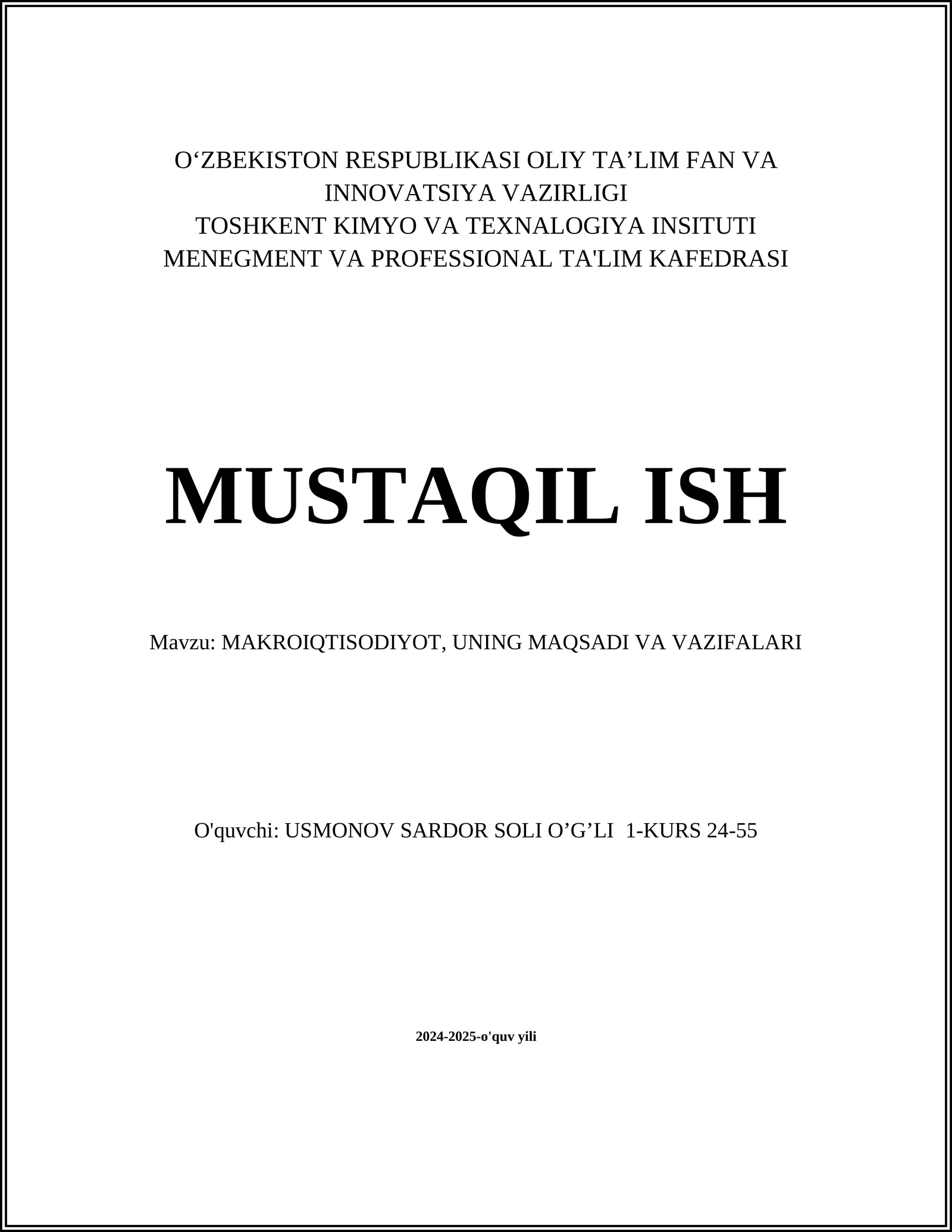 MAKROIQTISODIYOT, UNING MAQSADI VA VAZIFALARI