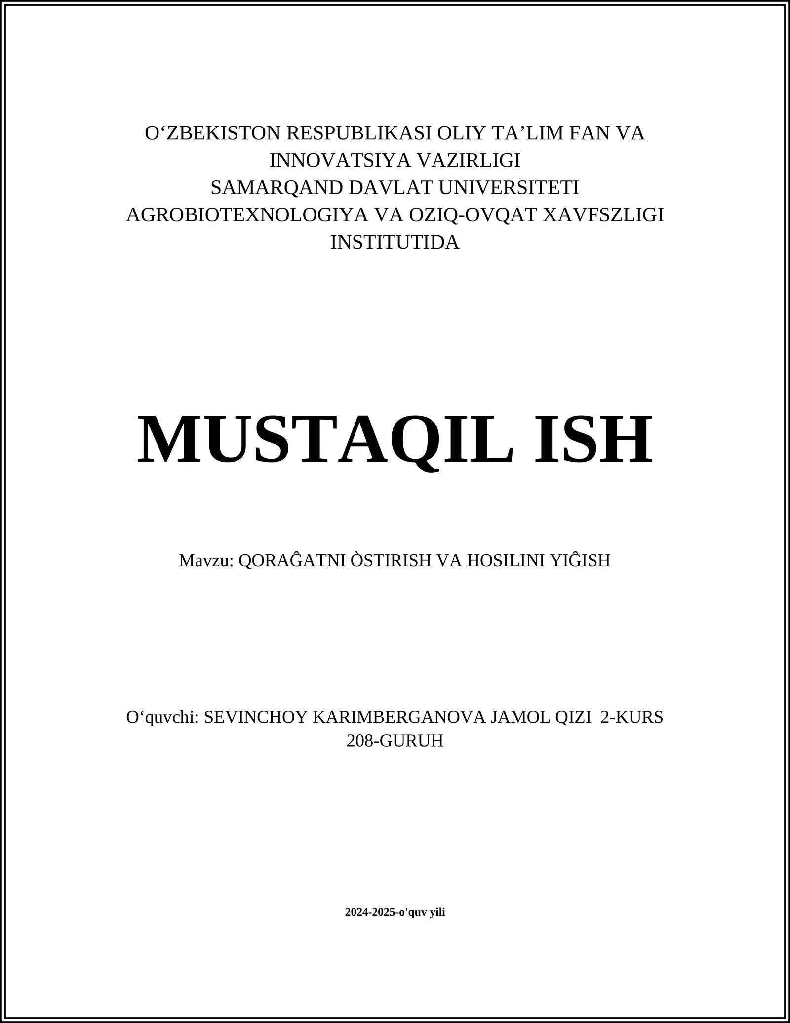 QORAĜATNI ÒSTIRISH VA HOSILINI YIĜISH