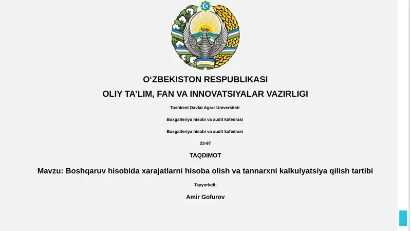 Boshqaruv hisobida xarajatlarni hisoba olish va tannarxni kalkulyatsiya qilish tartibi