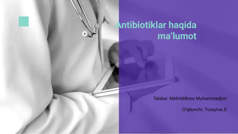 Antibiotiklar haqida ma’lumot