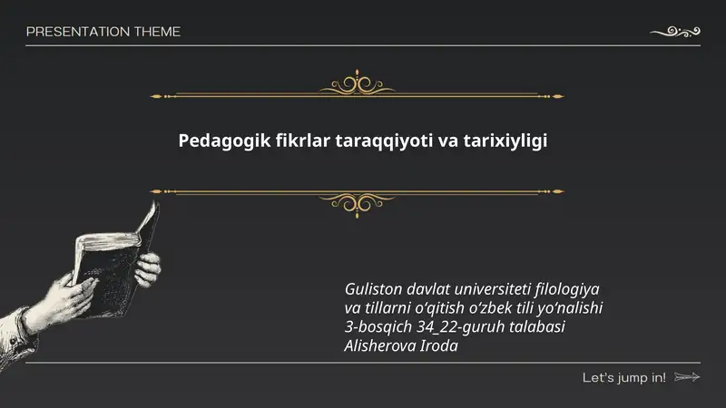 Pedagogik fikrlar taraqqiyoti va tarixiyligi