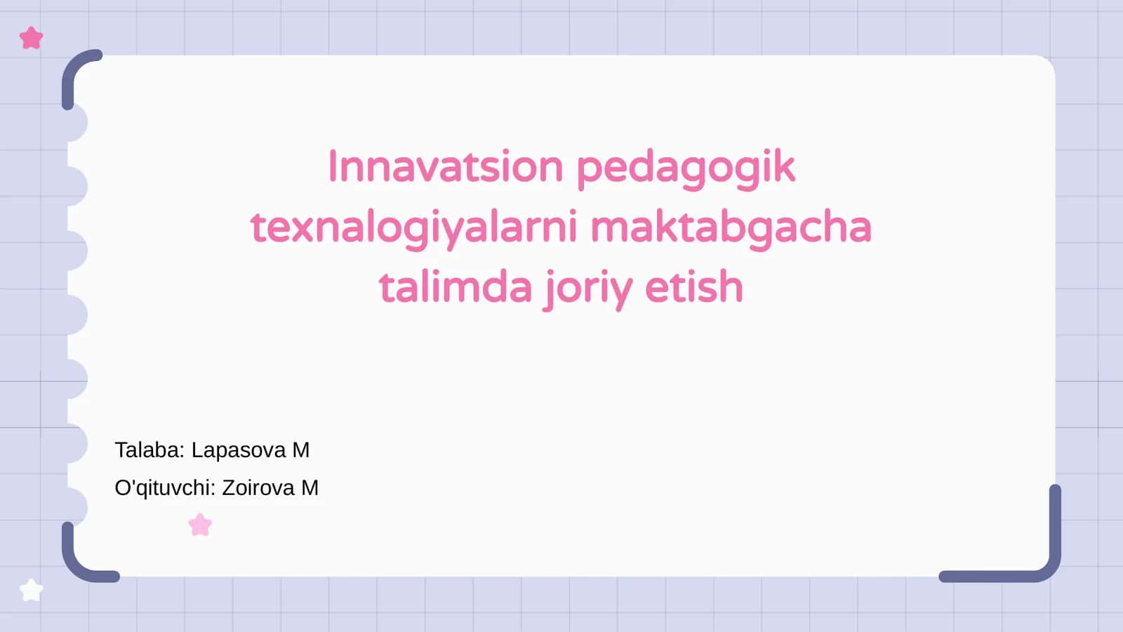 Innavatsion pedagogik texnalogiyalarni maktabgacha talimda joriy etish
