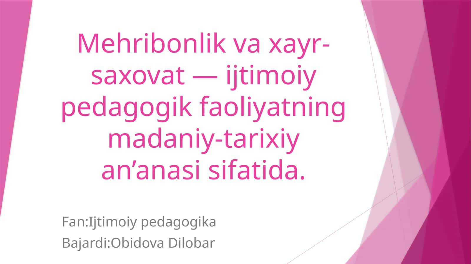 Mehribonlik va xayr-saxovat