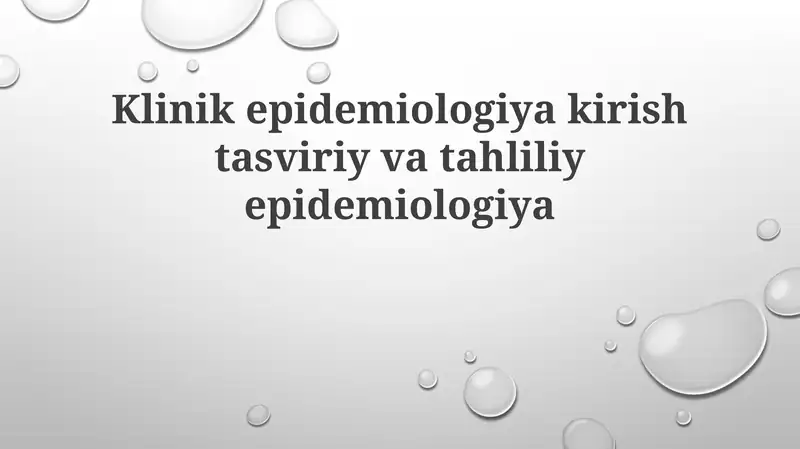 Klinikepidemiologiyakirishtasviriyvatahliliyepidemiologiya