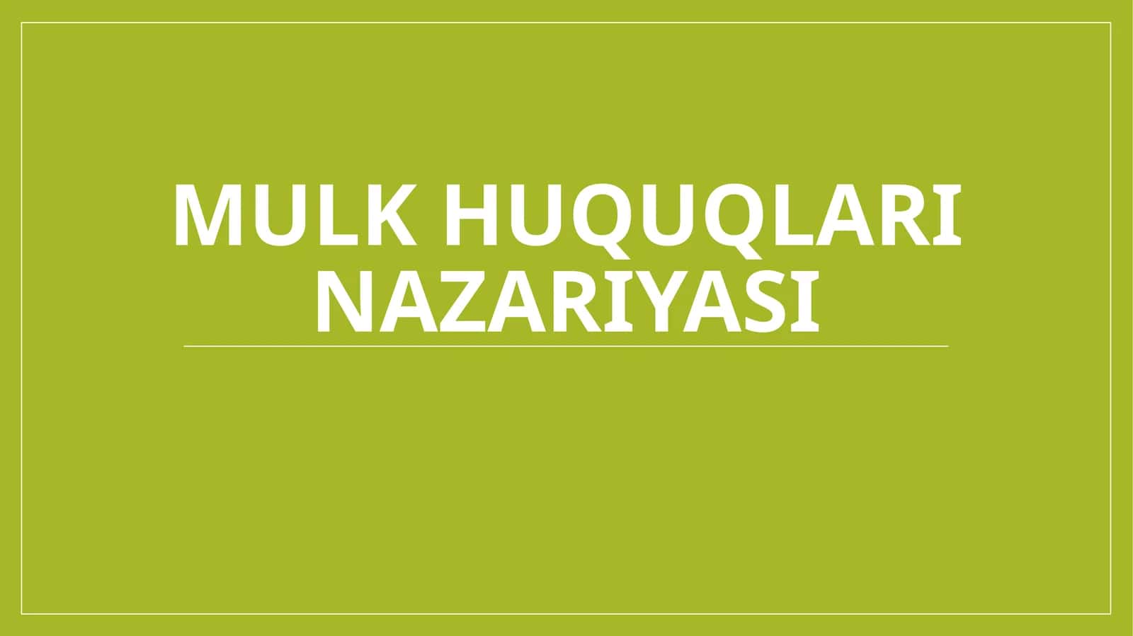 Mulk huquqlari nazariyasi
