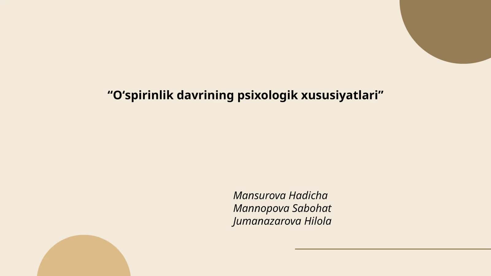 Oʻspirinlik davrining psixologik xususiyatlari