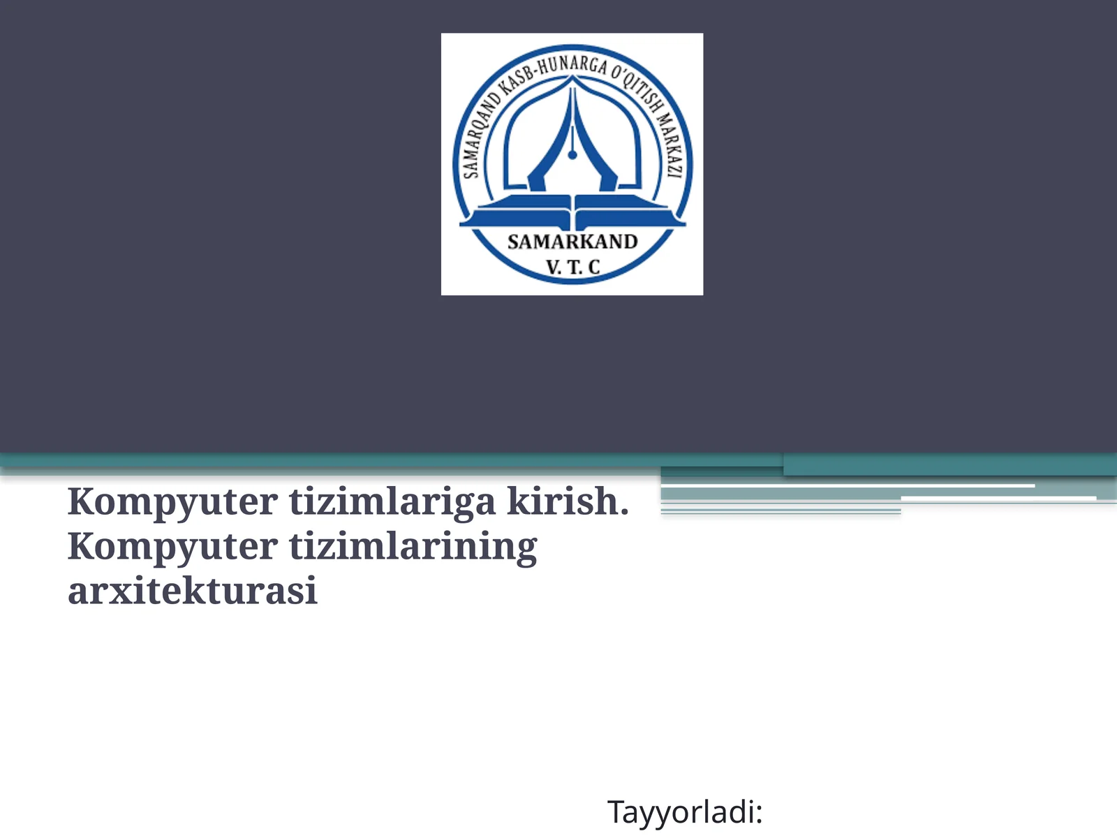 Kompyutertizimlarigakirish