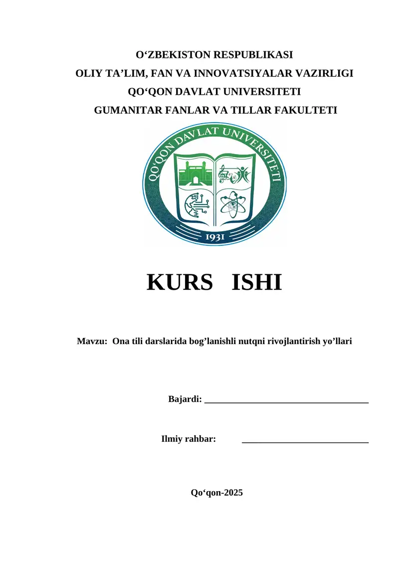 Ona tili darslarida bog’lanishli nutqni rivojlantirish yo’llari