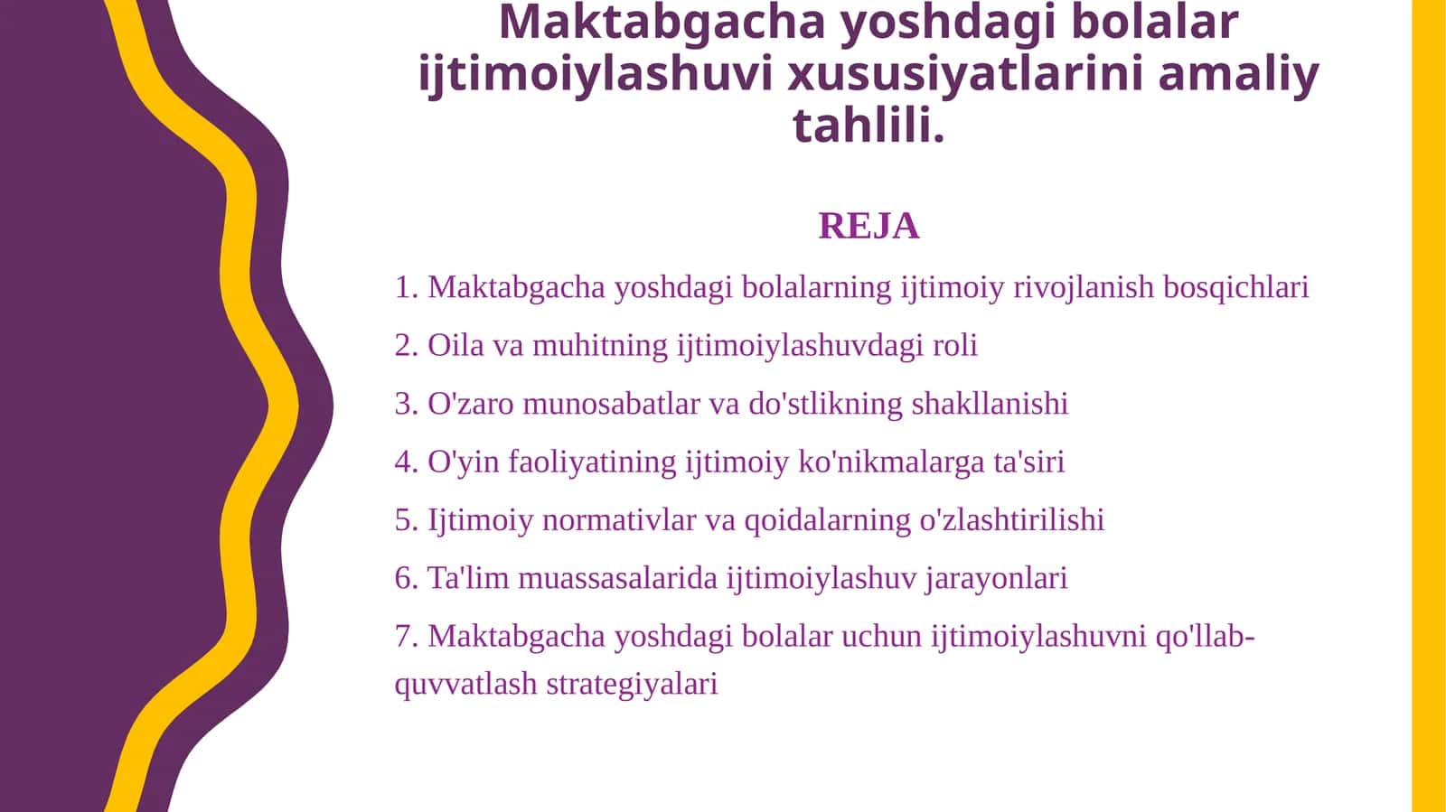 Maktabgacha yoshdagi bolalar ijtimoiylashuvi xususiyatlarini amaliy tahlili.