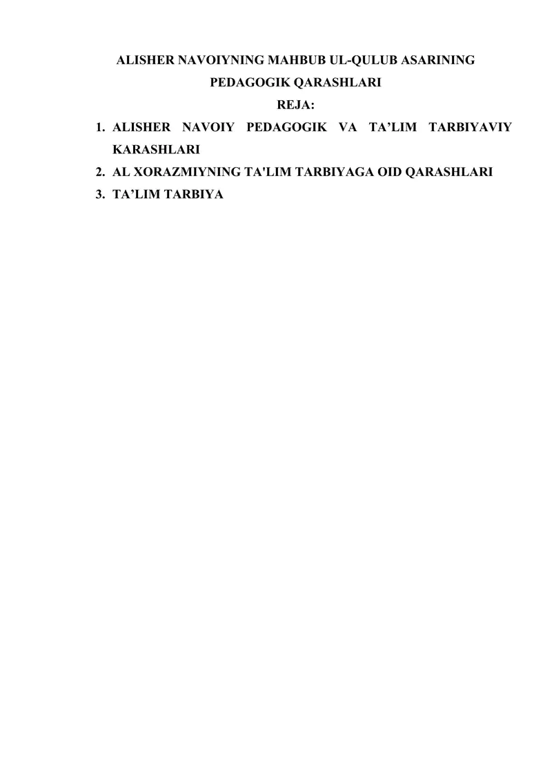 ALISHER NAVOIYNING MAHBUB UL-QULUB ASARINING PEDAGOGIK QARASHLARI