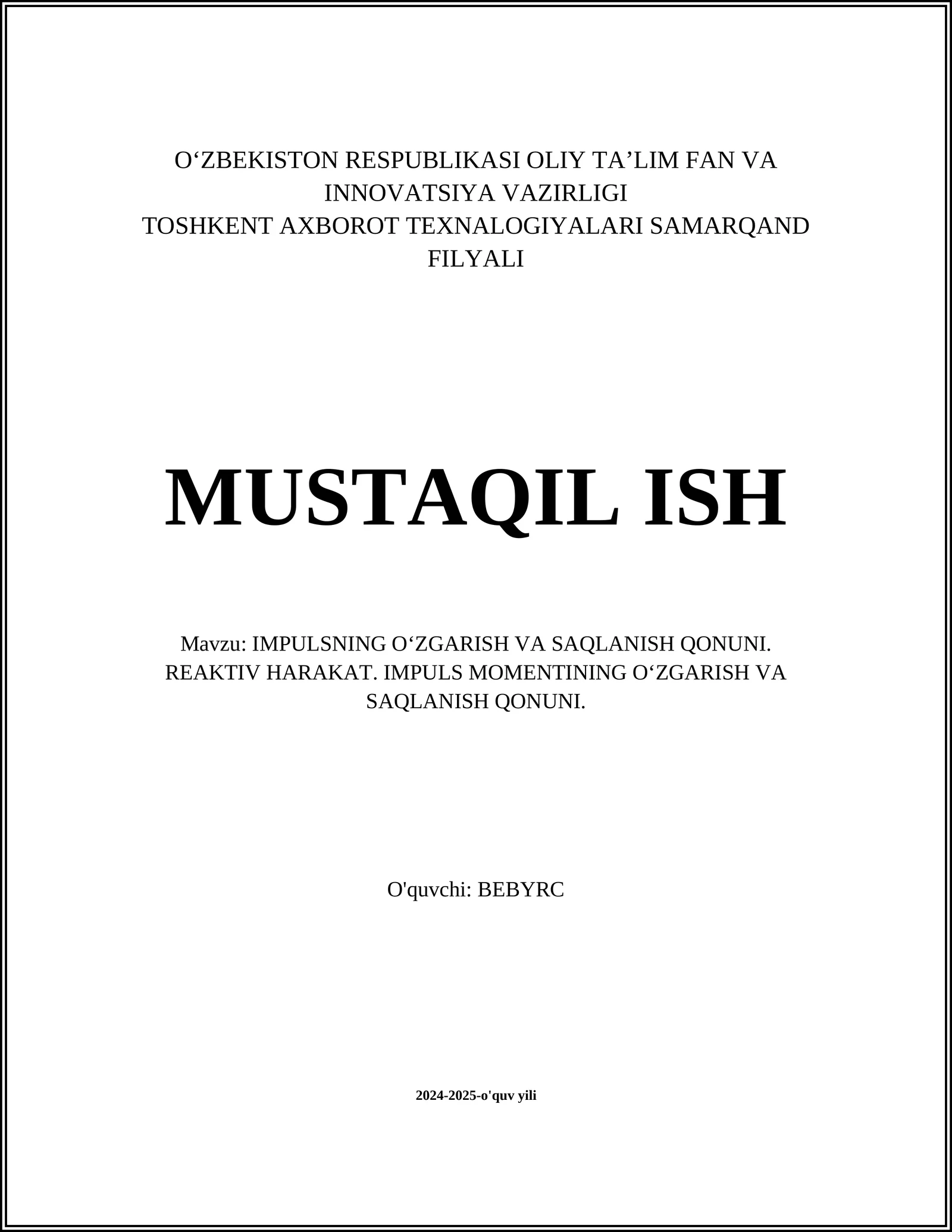 IMPULSNING O‘ZGARISH VA SAQLANISH QONUNI
