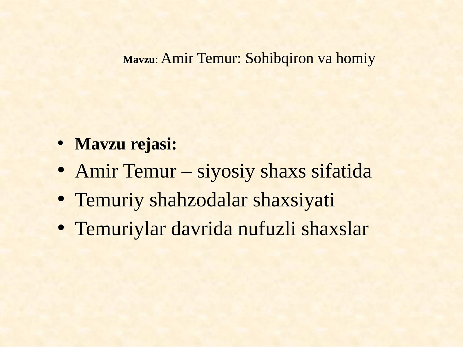 Amir Temur: Sohibqiron va homiy