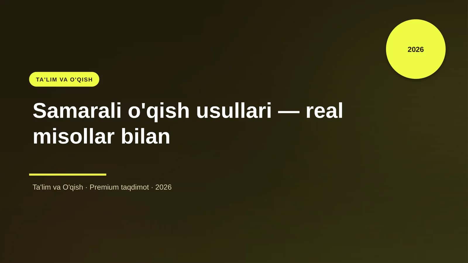 Samarali o'qish usullari — real misollar bilan