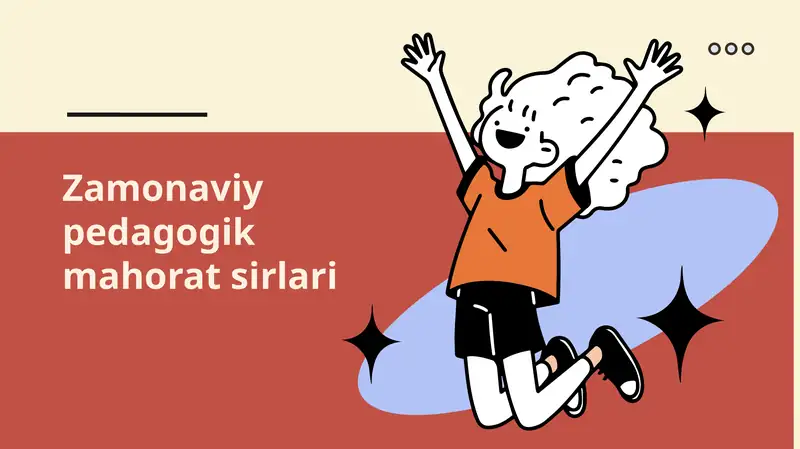 Zamonaviy pedagogik mahorat sirlari