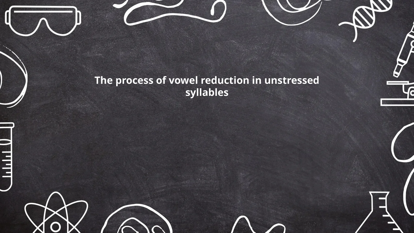 The process of vowel reduction in unstressed syllables