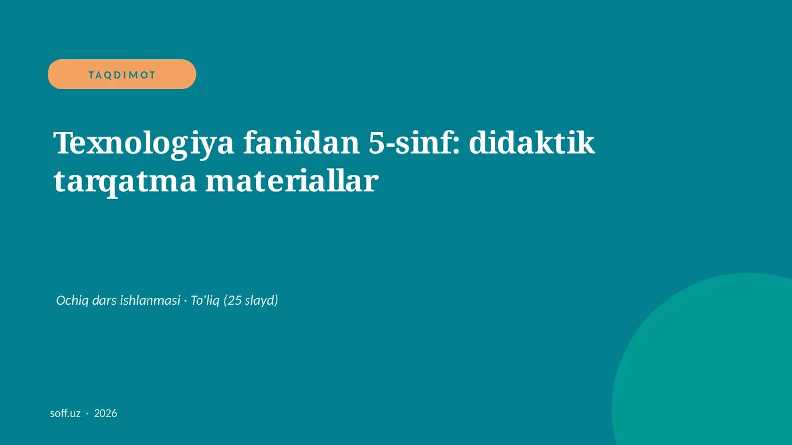 Texnologiya fanidan 5-sinf: didaktik tarqatma materiallar