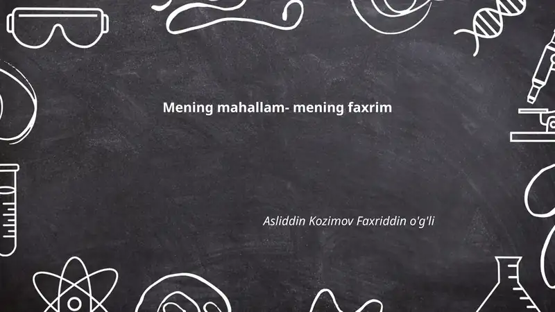 Mahallam tarixi va qadimiy yodgorliklari