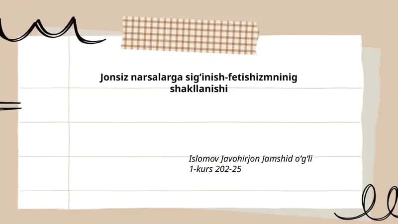 Jonsiz narsalarga sigʻinish-fetishizmninig shakllanishi