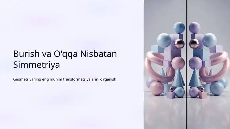 Burish va O'qqa Nisbatan Simmetriya