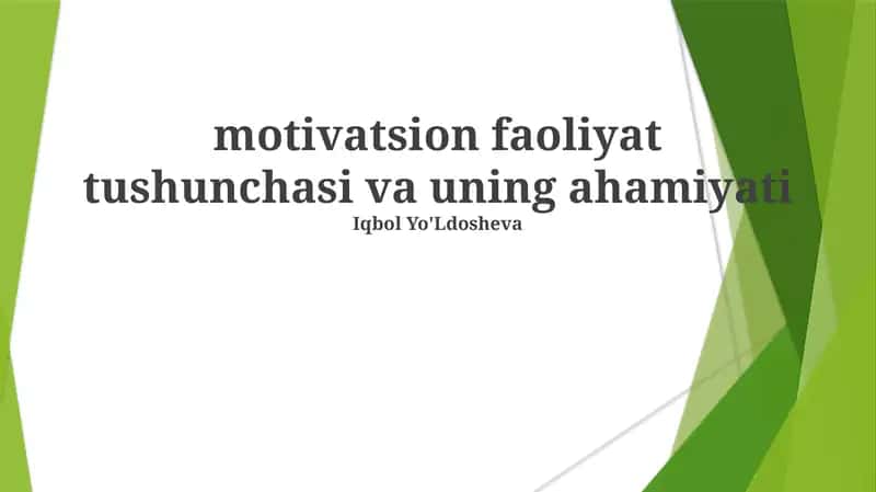 Ishdagi Motivatsiya Nazariyalari