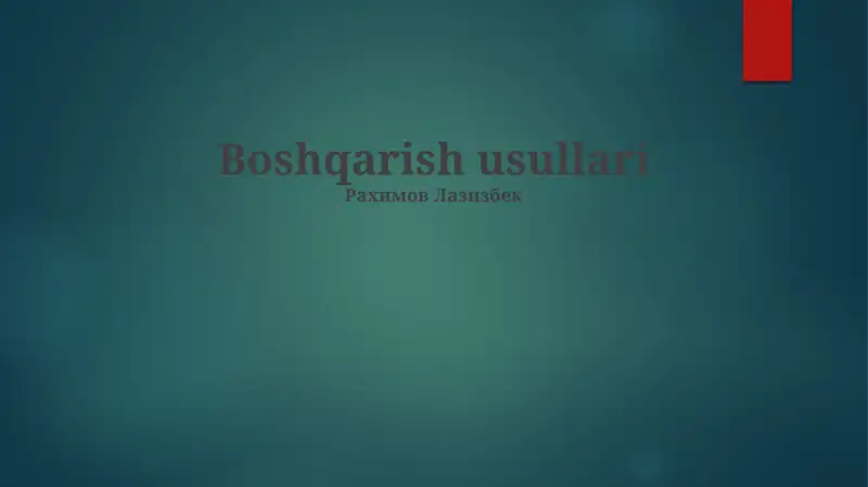 Boshqarish usullari