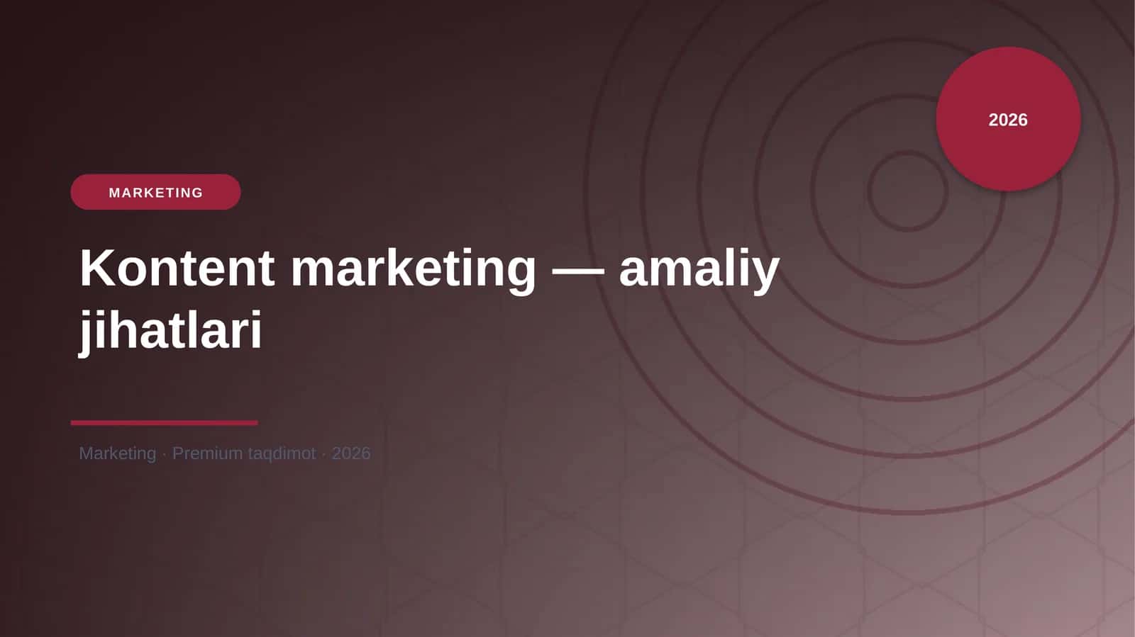Kontent marketing — amaliy jihatlari