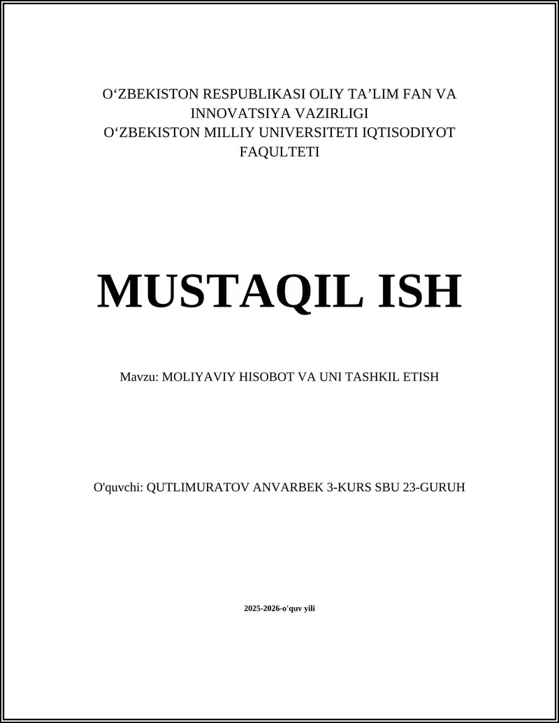 Moliyaviy hisobot va uni tashkil etish