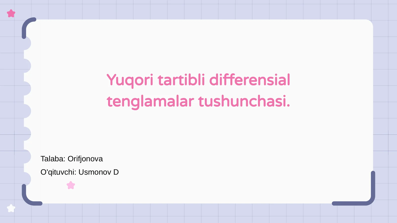 Yuqori tartibli differensial tenglamalar tushunchasi