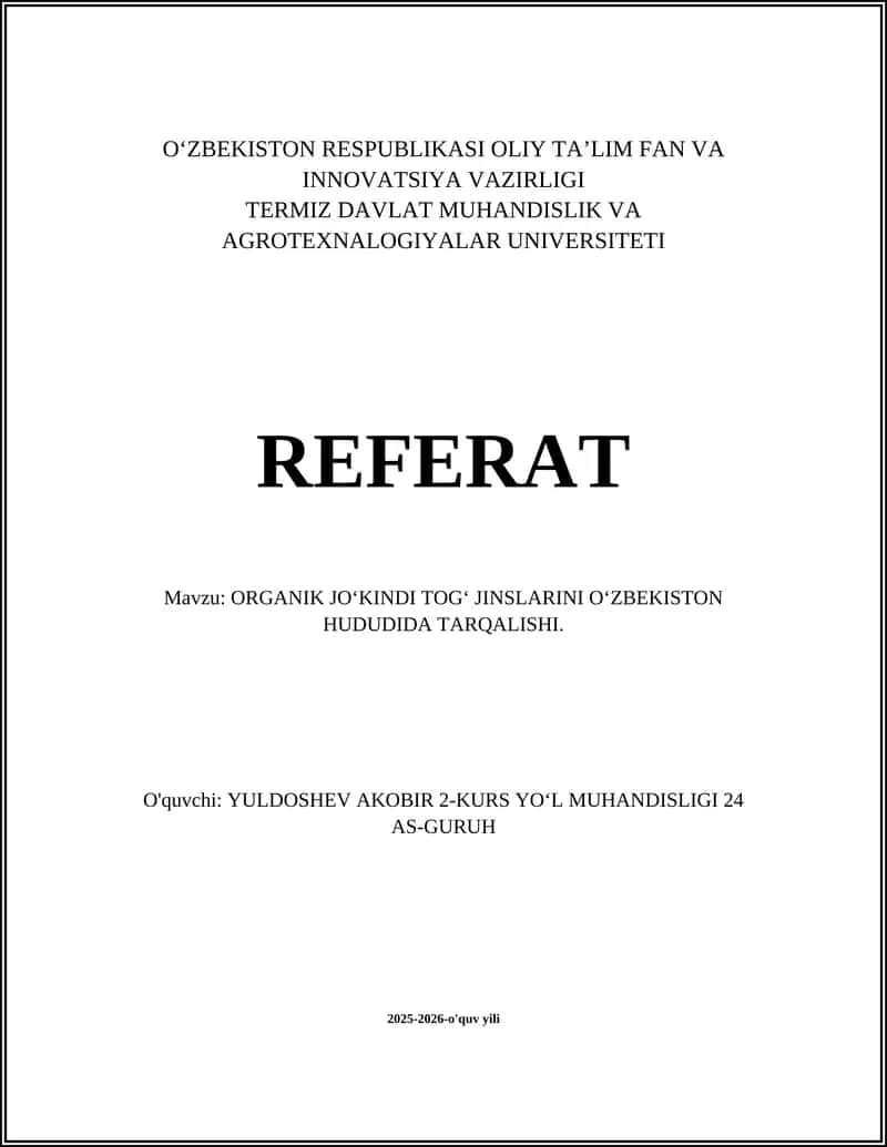 ORGANIK JOʻKINDI TOGʻ JINSLARINI OʻZBEKISTON HUDUDIDA TARQALISHI