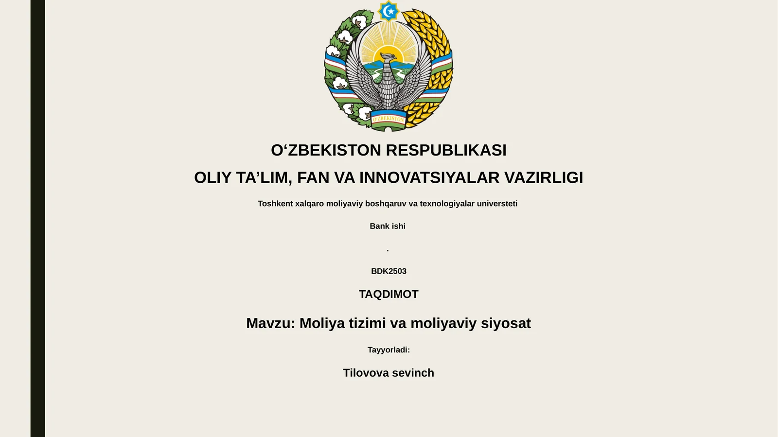 Moliya tizimi va moliyaviy siyosat