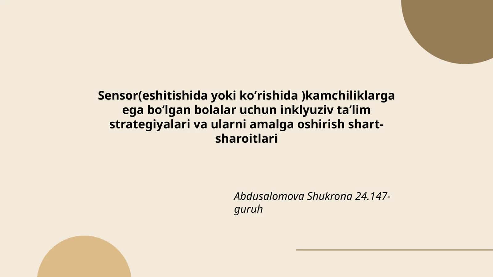 Sensor(eshitishida yoki koʻrishida )kamchiliklarga ega boʻlgan bolalar uchun inklyuziv taʼlim strategiyalari va ularni amalga oshirish shart-sharoitlari