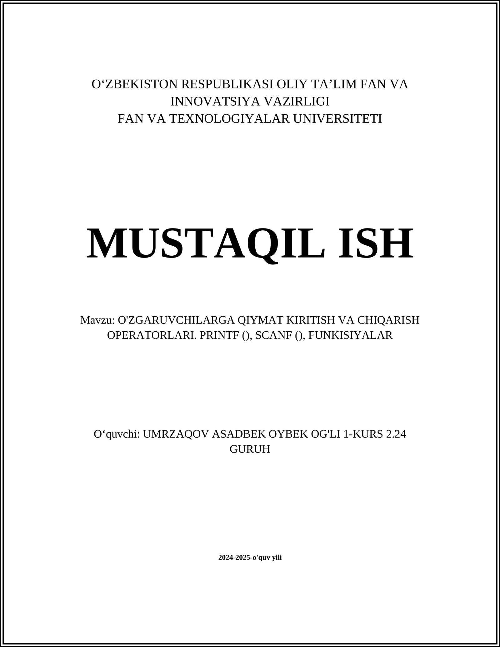 O'ZGARUVCHILARGA QIYMAT KIRITISH VA CHIQARISH OPERATORLARI