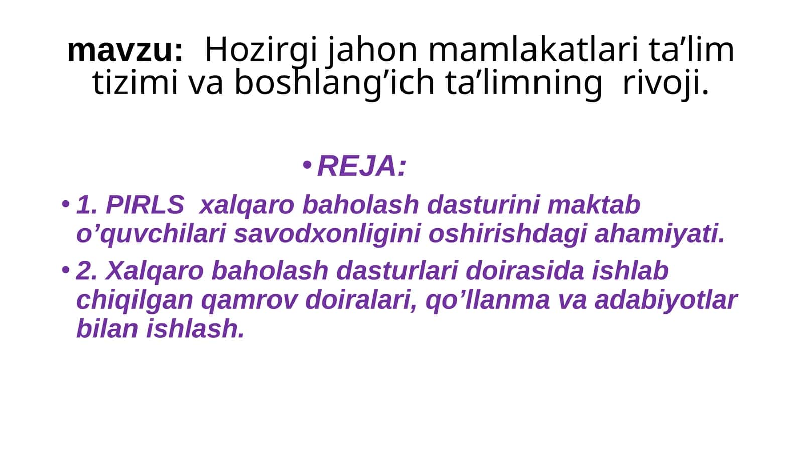 Hozirgi jahon mamlakatlari ta’lim tizimi va boshlang’ich ta’limning  rivoji