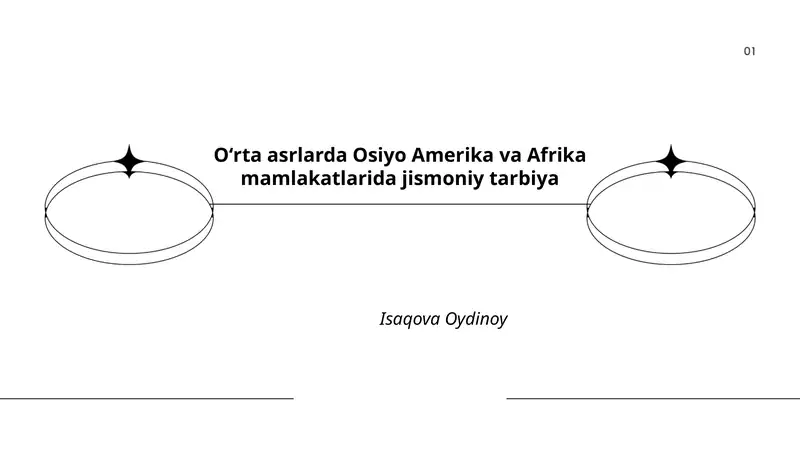 Oʻrta asrlarda Osiyo Amerika va Afrika mamlakatlarida jismoniy tarbiya