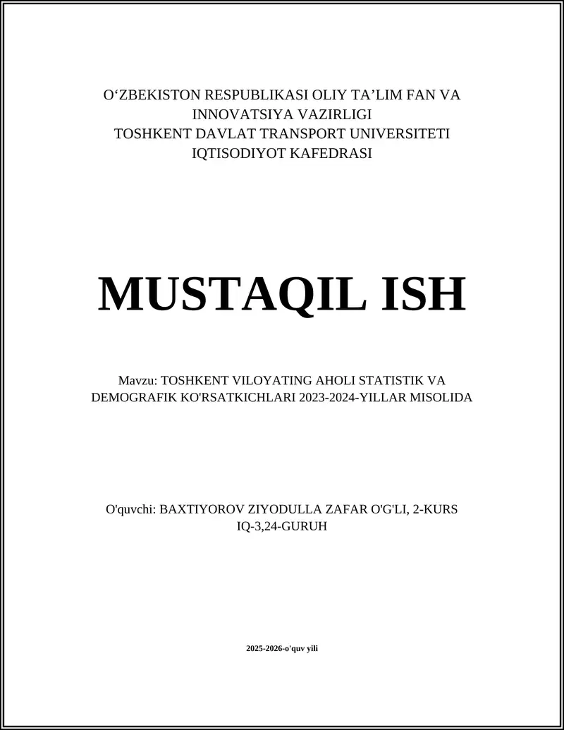 TOSHKENT VILOYATING AHOLI STATISTIK VA DEMOGRAFIK KO'RSATKICHLARI 2023-2024-YILLAR MISOLIDA