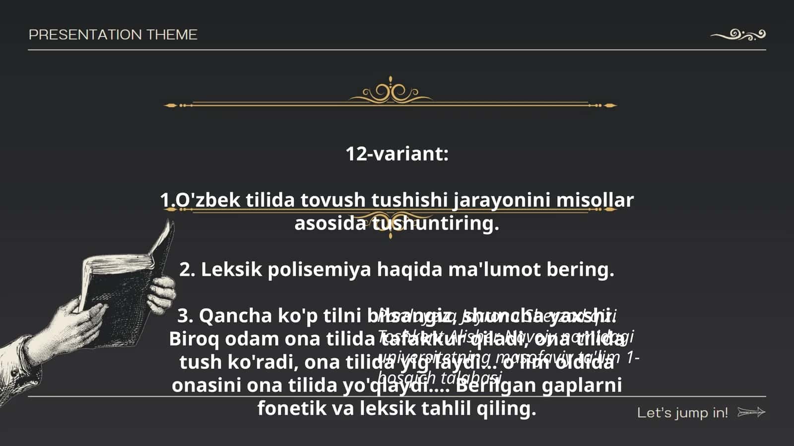 O'zbek tilida tovush tushishi misollari