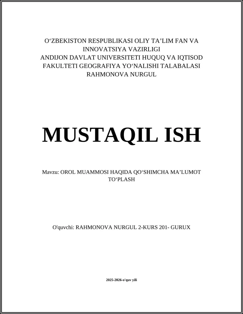 OROL MUAMMOSI HAQIDA QOʻSHIMCHA MAʼLUMOT TOʻPLASH