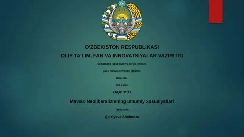 Neoliberalizmning umumiy xususiyatlari