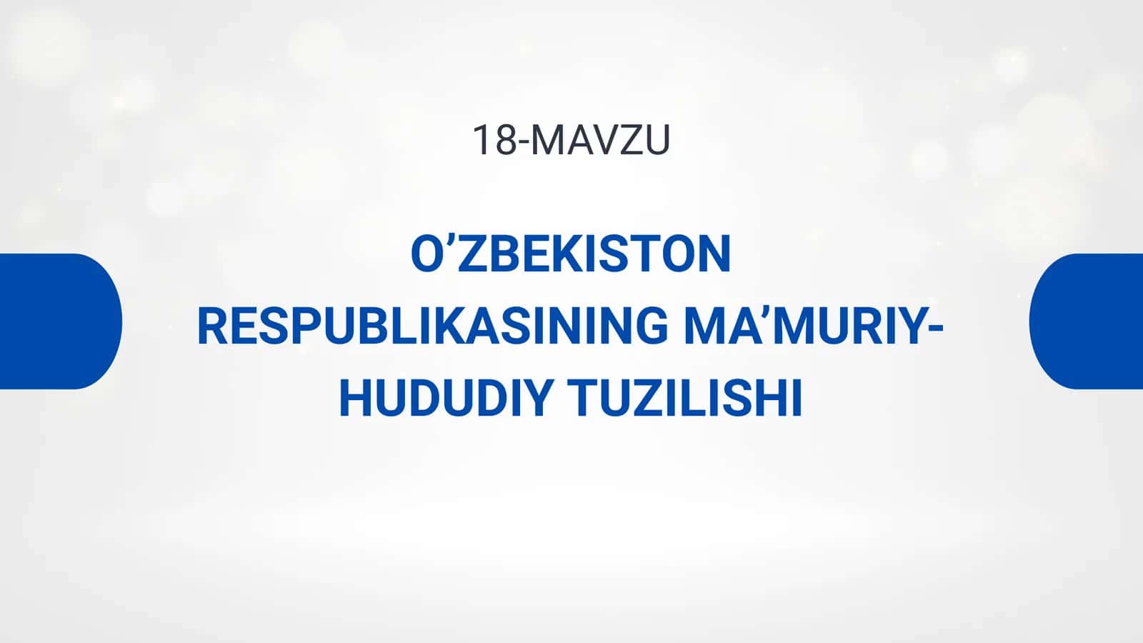 O’ZBEKISTON RESPUBLIKASINING MA’MURIY-HUDUDIY TUZILISHI