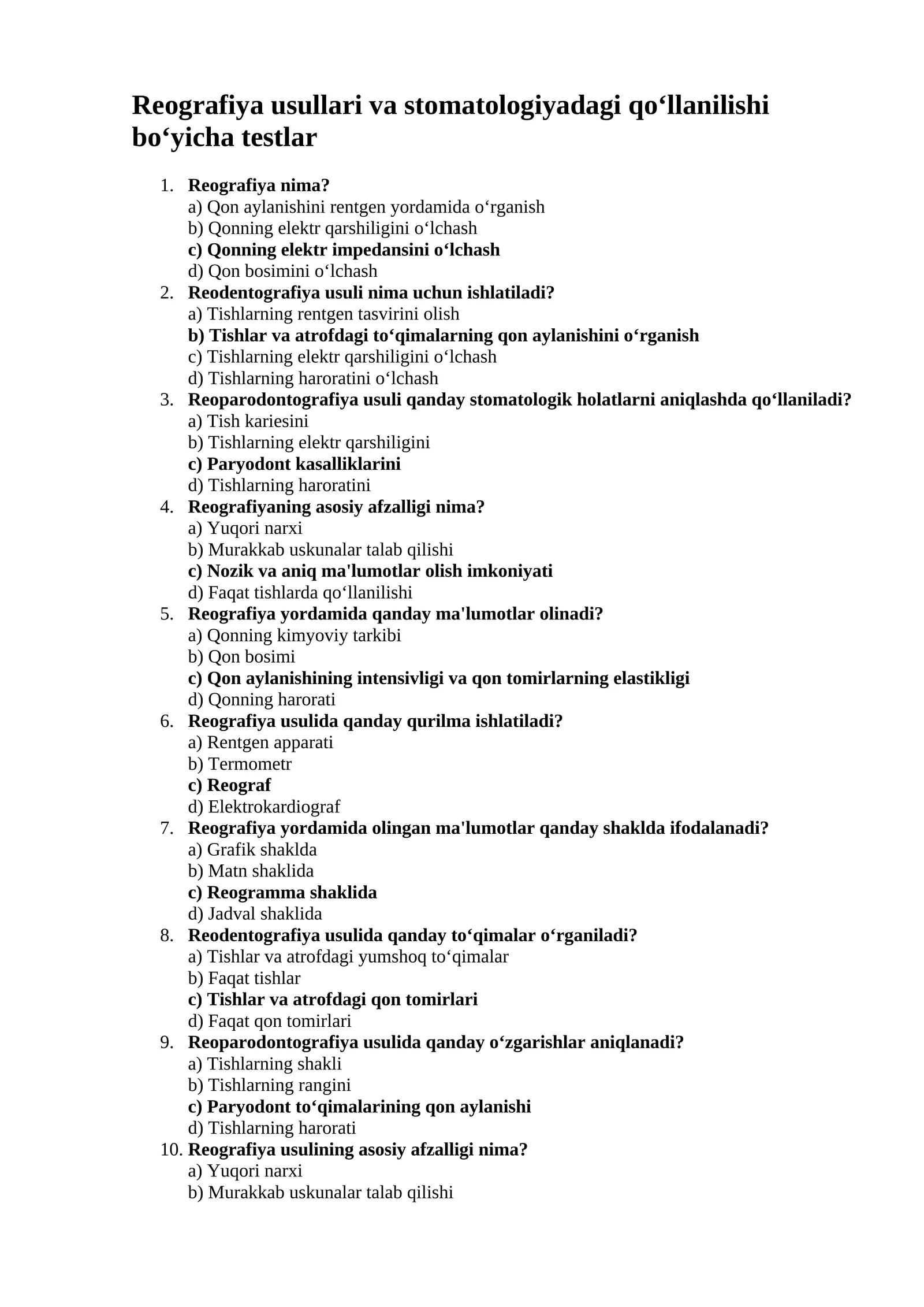 Reografiya usullari va stomatologiyadagi qo‘llanilishi bo‘yicha testlar
