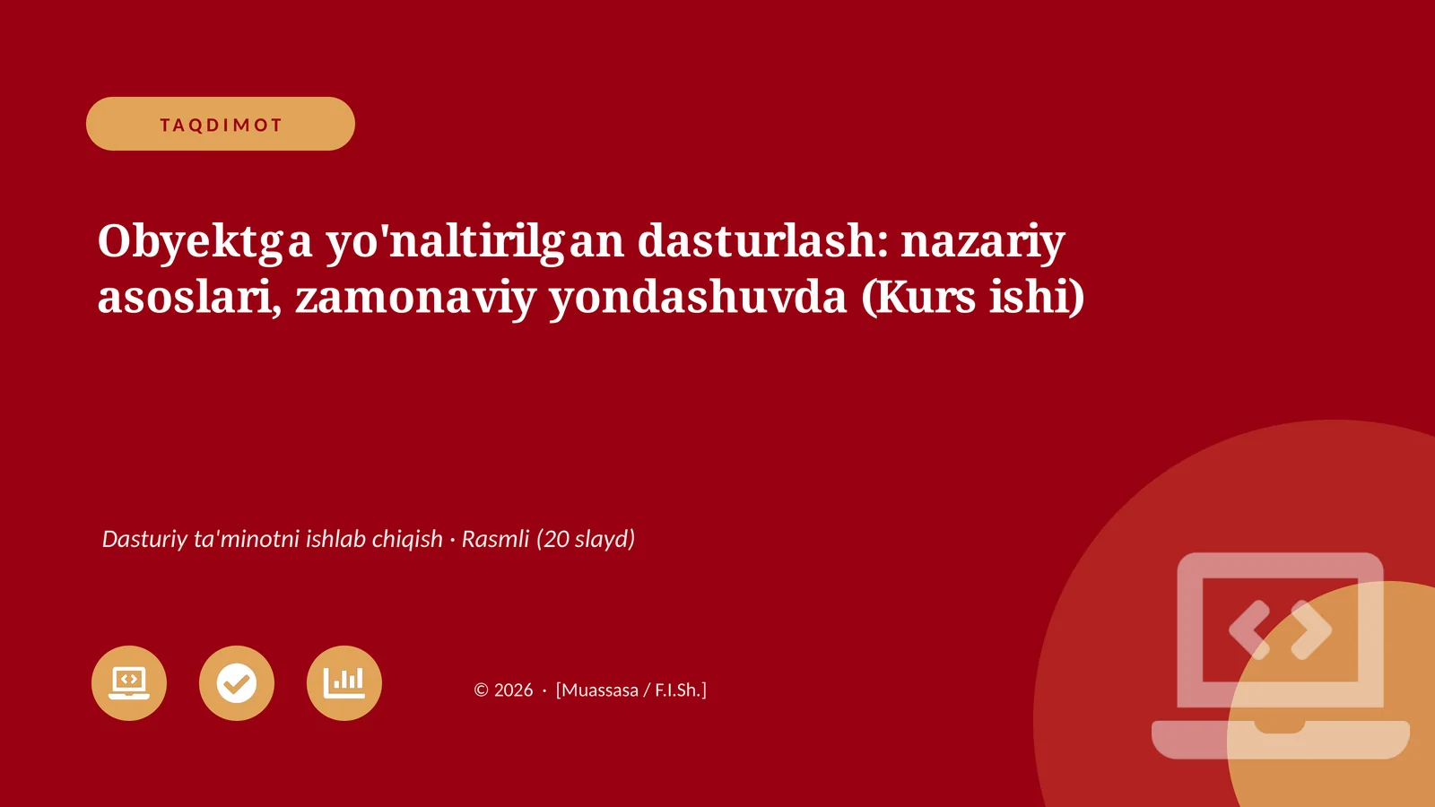 Obyektga yo'naltirilgan dasturlash: nazariy asoslari, zamonaviy yondashuvda (Kurs ishi)