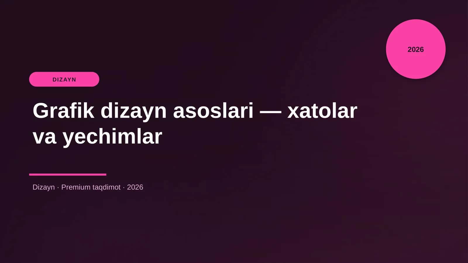 Grafik dizayn asoslari — xatolar va yechimlar