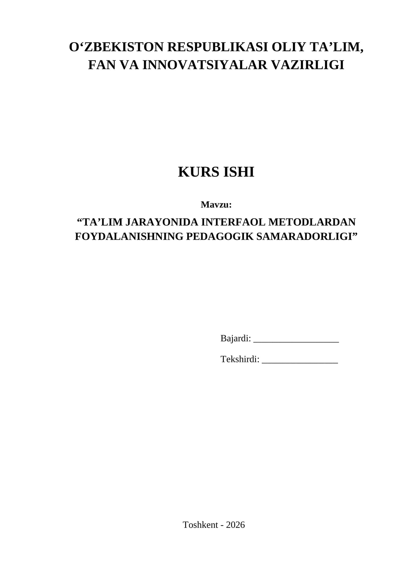 TA’LIM JARAYONIDA INTERFAOL METODLARDAN FOYDALANISHNING PEDAGOGIK SAMARADORLIGI