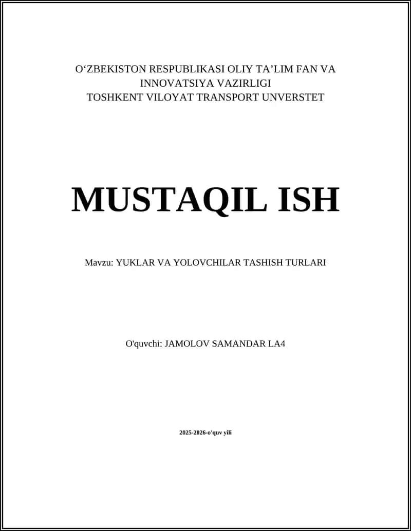YUKLAR VA YOLOVCHILAR TASHISH TURLARI