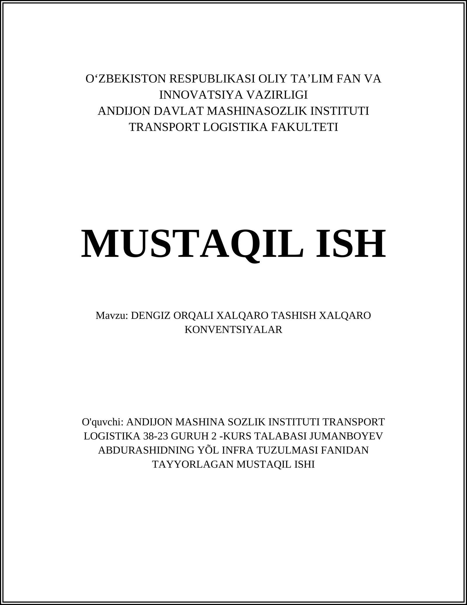 DENGIZ ORQALI XALQARO TASHISH XALQARO KONVENTSIYALAR